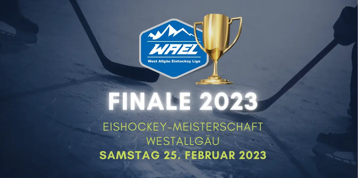 Ankündigung Finalspiele in der WAEL Saison 2022/23
