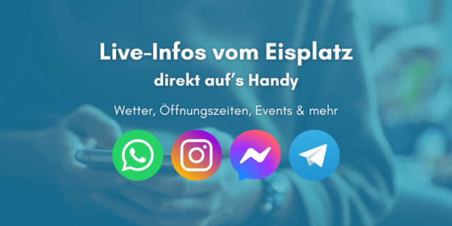 Live-Infos vom Eisplatz: Icons von WhatsApp, Instagram, Messenger und Telegram auf blauem Hintergrund.