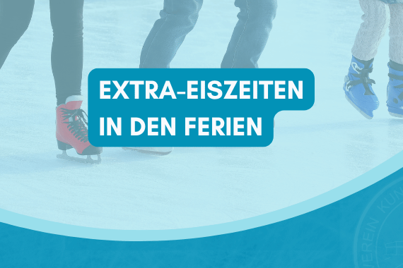 Drei Personen schlittschuhlaufen auf der Eisfläche, Text betont Extra-Eiszeiten in den Ferien.