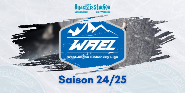 Logo der West-Allgäu Eishockey Liga mit Bergen und Text "Saison 24/25", Kunsteisstadion-Header im Hintergrund.