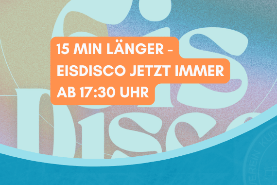 eisdisco-ab-17-30-uhr Buntes Plakat mit der Ankündigung einer Eisdisco ab 17:30 Uhr und einem Logo im Hintergrund.