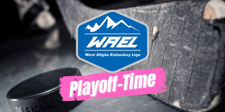 wael-playoff-time Hockeyschläger und Puck, darüber das WAEL-Logo der West Allgäu Eishockey Liga, Schriftzug "Playoff-Time".