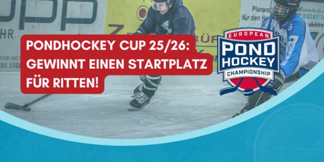 Schriftzug: Pondhockey Cup 25 in Lindenberg: Gewinnt einen Startplatz in Ritten.