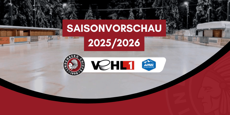 chiefs-Saisonvorschau 25-26 Saisonvorschau 25-26 und Logos der Chiefs, der VEHL1 und der WAEL, im Hintergrund der Eisplatz Lindenberg